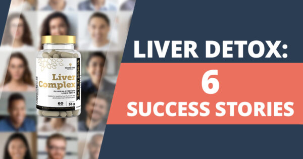 Liver Complex 6 success stories